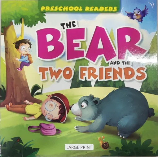 The Bear And The Two Friends