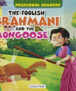 The Foolish Brahmani And The Mongoose