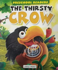 The Thirsty Crow