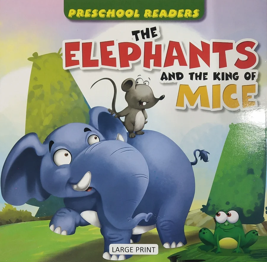 The Elephants And The King Of Mice